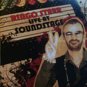 Ringo Starr – Live at Soundstage (2007)