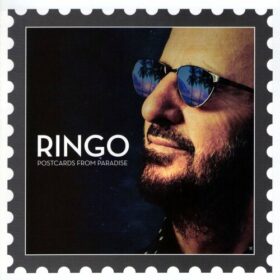 Ringo Starr – Postcards From Paradise (2015)
