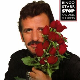 Ringo Starr – Stop And Smell The Roses (1981)