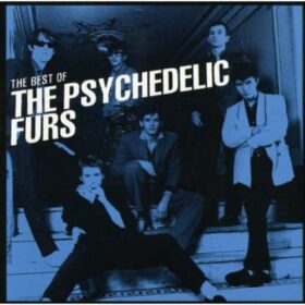 The Psychedelic Furs – The Best of The Psychedelic Furs (2009)