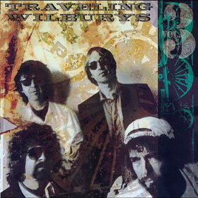 Traveling Wilburys – Traveling Wilburys Vol. 3 (1990)
