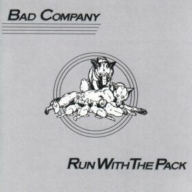 Bad Company – Run with the Pack (1976)