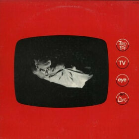 Iggy Pop – TV Eye, Live 1977 (1978)