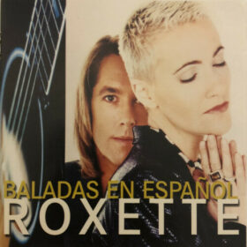 Roxette – Baladas en Espanol (1996)