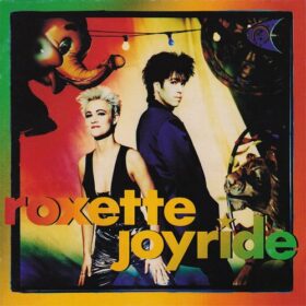 Roxette – Joyride (1991)