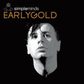 Simple Minds – Early Gold (2003)