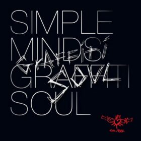 Simple Minds – Graffiti Soul (2009)