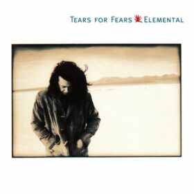Tears for Fears – Elemental (1993)