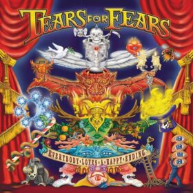 Tears for Fears – Everybody Loves A Happy Ending (2004)