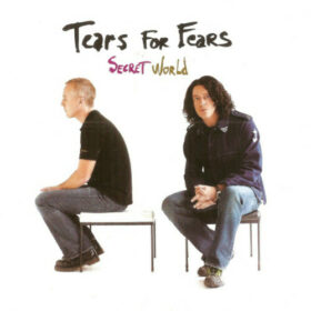 Tears for Fears – Secret World – Live in Paris 2005 (2006)