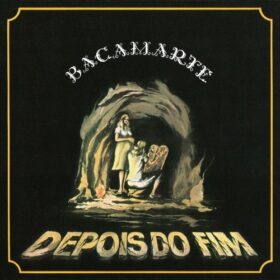 Bacamarte – Depois do Fim (1983)