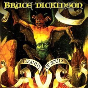 Bruce Dickinson – Tyranny Of Souls (2005)