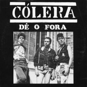 Cólera – Dê O Fora (1986)
