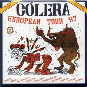 Cólera – European Tour ’87 (1987)