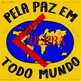 Cólera – Pela Paz em todo Mundo (1986)