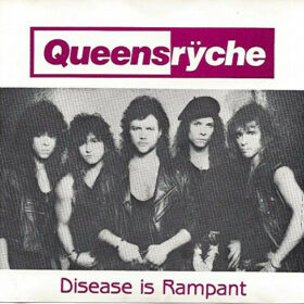 Queensrÿche – Disease Is Rampant (1989)