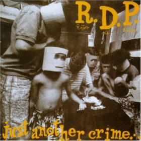 Ratos de Porão – Just Another Crime In Massacreland (1993)