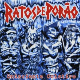 Ratos de Porão – Onisciente Coletivo (2002)