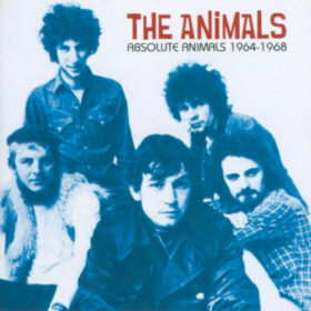 The Animals – Absolute Animals 1964-1968 (2003)