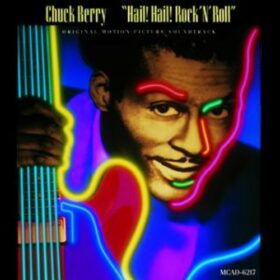 Chuck Berry – Hail! Hail! Rock ‘N’ Roll (1987)