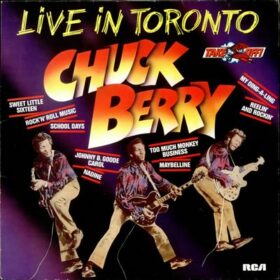 Chuck Berry – Live In Toronto (1982)