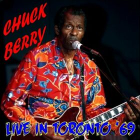 Chuck Berry – Live In Toronto ’69 (1969)