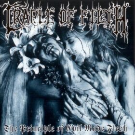 Cradle Of Filth – The Principal Of Evil Made Flesh (1994)