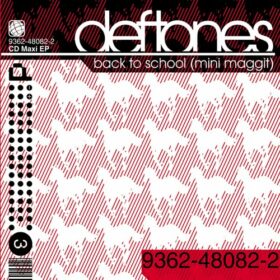 Deftones – Back to School (Mini Maggit) (2001)