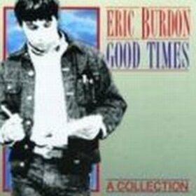 Eric Burdon – Good Times (1993)