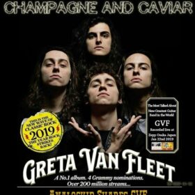 Greta Van Fleet – Champagne and Caviar (2019)