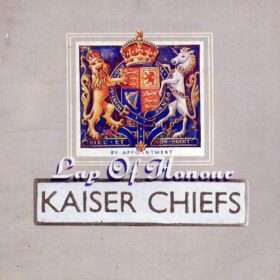 Kaiser Chiefs – Lap Of Honour (2006)