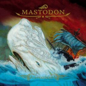 Mastodon – Leviathan (2004)