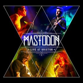 Mastodon – Live at Brixton (2014)