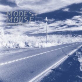 Modest Mouse – This is a Long Drive for Someone with Nothing to Think About (1996)