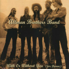 The Allman Brothers Band – With or Without You (1995)