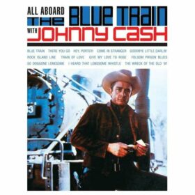 Johnny Cash – All Aboard The Blue Train (1962)
