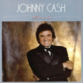 Johnny Cash – Believe In Him (1986)