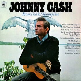 Johnny Cash – From Sea to Shining Sea (1968)