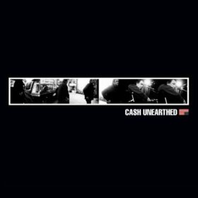 Johnny Cash – Unearthed (2003)
