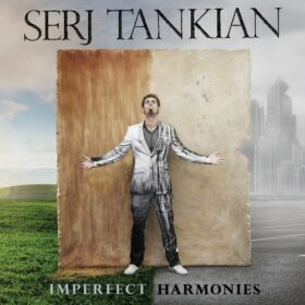 Serj Tankian – Imperfect Harmonies (2010)