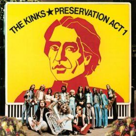The Kinks – Preservation Act 1 (1973)
