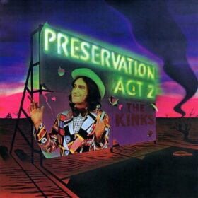 The Kinks – Preservation Act 2 (1974)