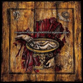 The Smashing Pumpkins – Machina – The Machines of God (2000)