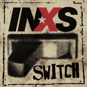 INXS – Switch (2005)
