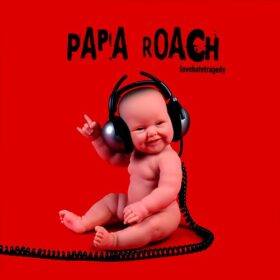 Papa Roach – Lovehatetragedy (2002)