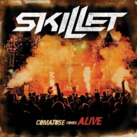 Skillet – Comatose Comes Alive (2008)