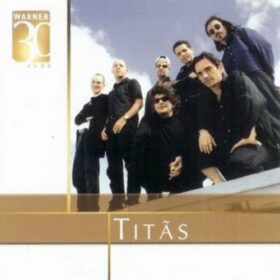 Titãs – Warner 30 Anos (2016)