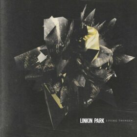 Linkin Park – Living Things + (2013)