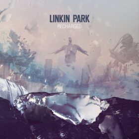 Linkin Park – Recharged (2013)