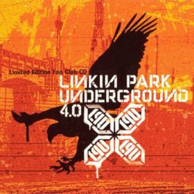 Linkin Park – Underground 4.0 (2004)